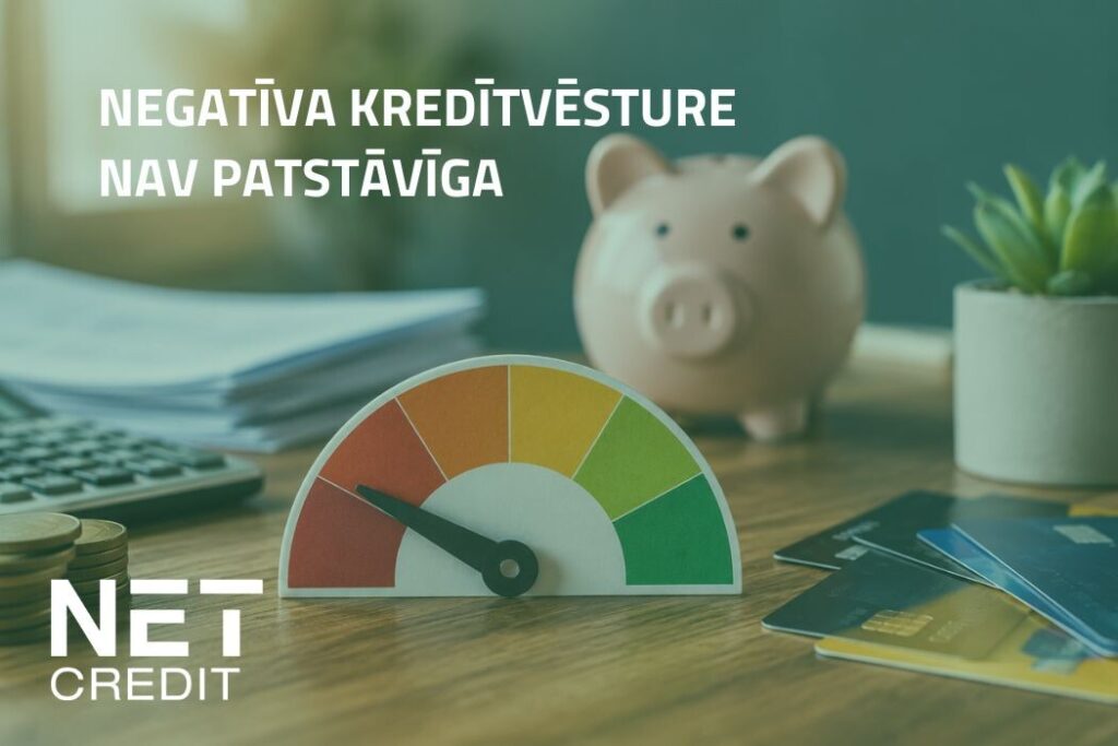 Slikta kredītvēsture, kādi risinājumi pieejami parādniekiem? Netcredit-blogPost-new-2-1-1024x683